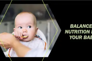 Balanced Nutrition for Babies
