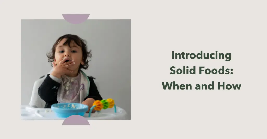 Introducing Solid Foods: When and How